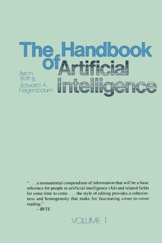 The Handbook of Artificial Intelligence: Volume 1