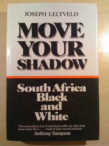 Move Your Shadow: South Africa, Black and White