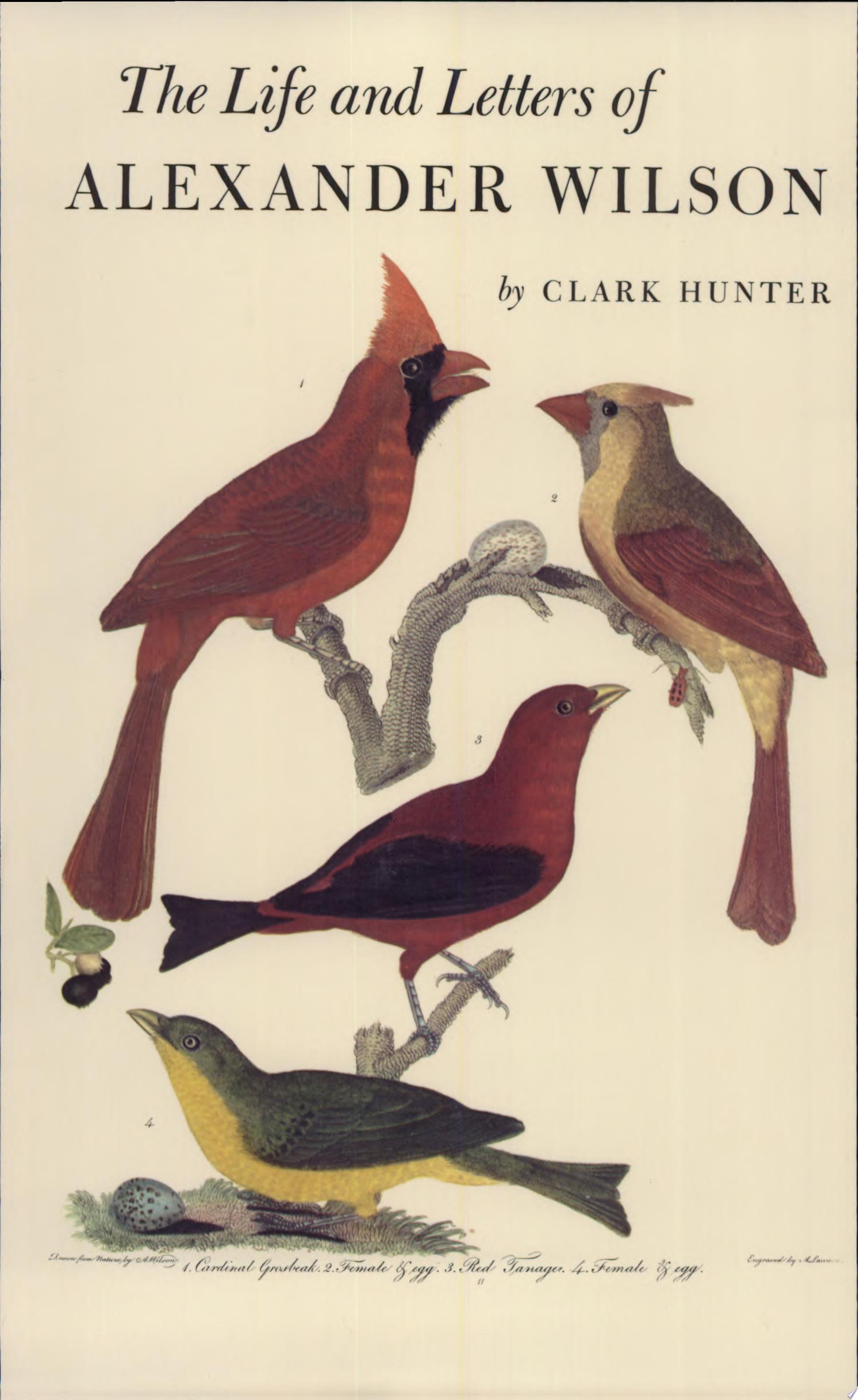 Life and Letters of Alexander Wilson