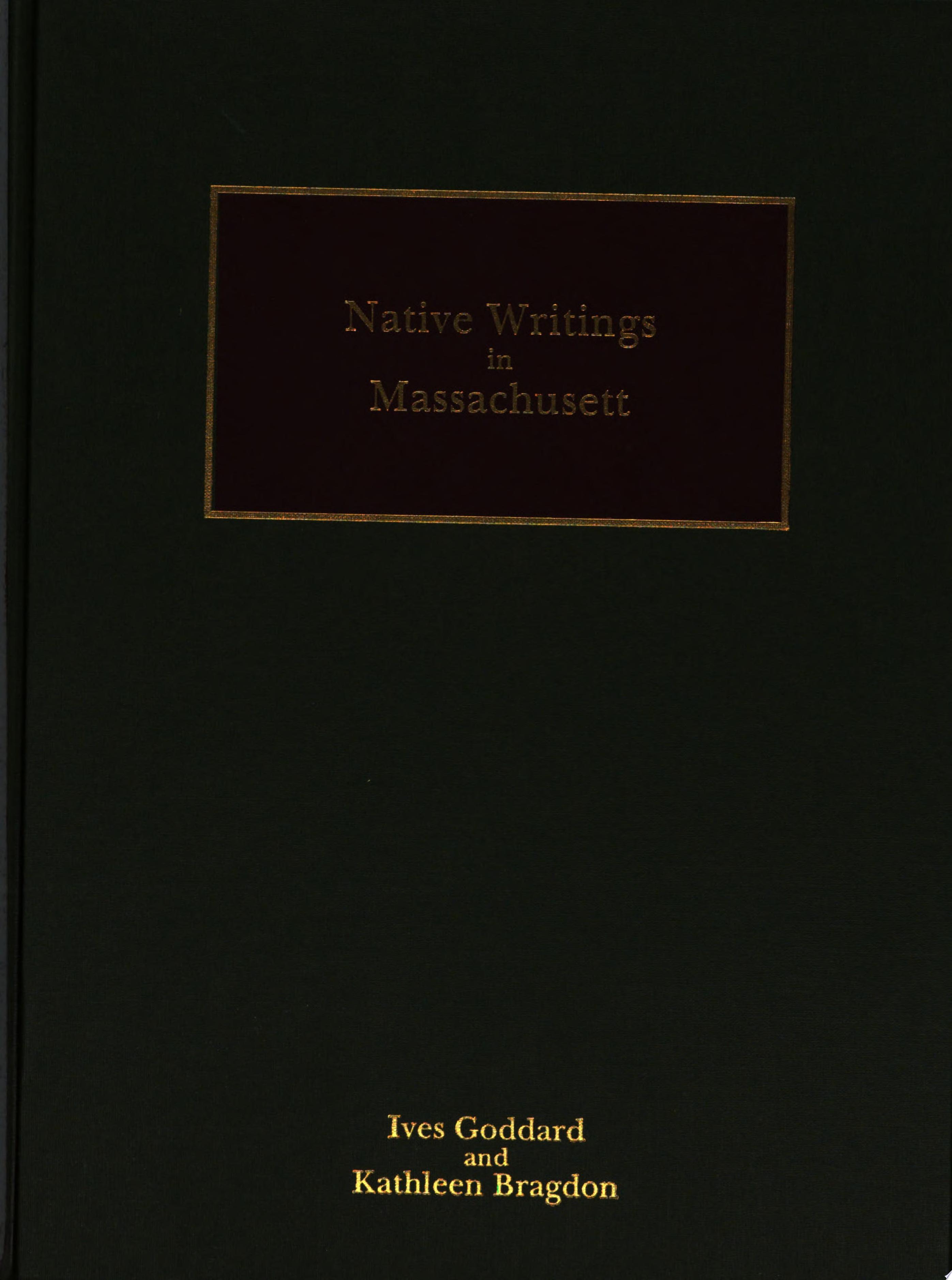 Native Writings in Massachusett (2 Volume Set) cover
