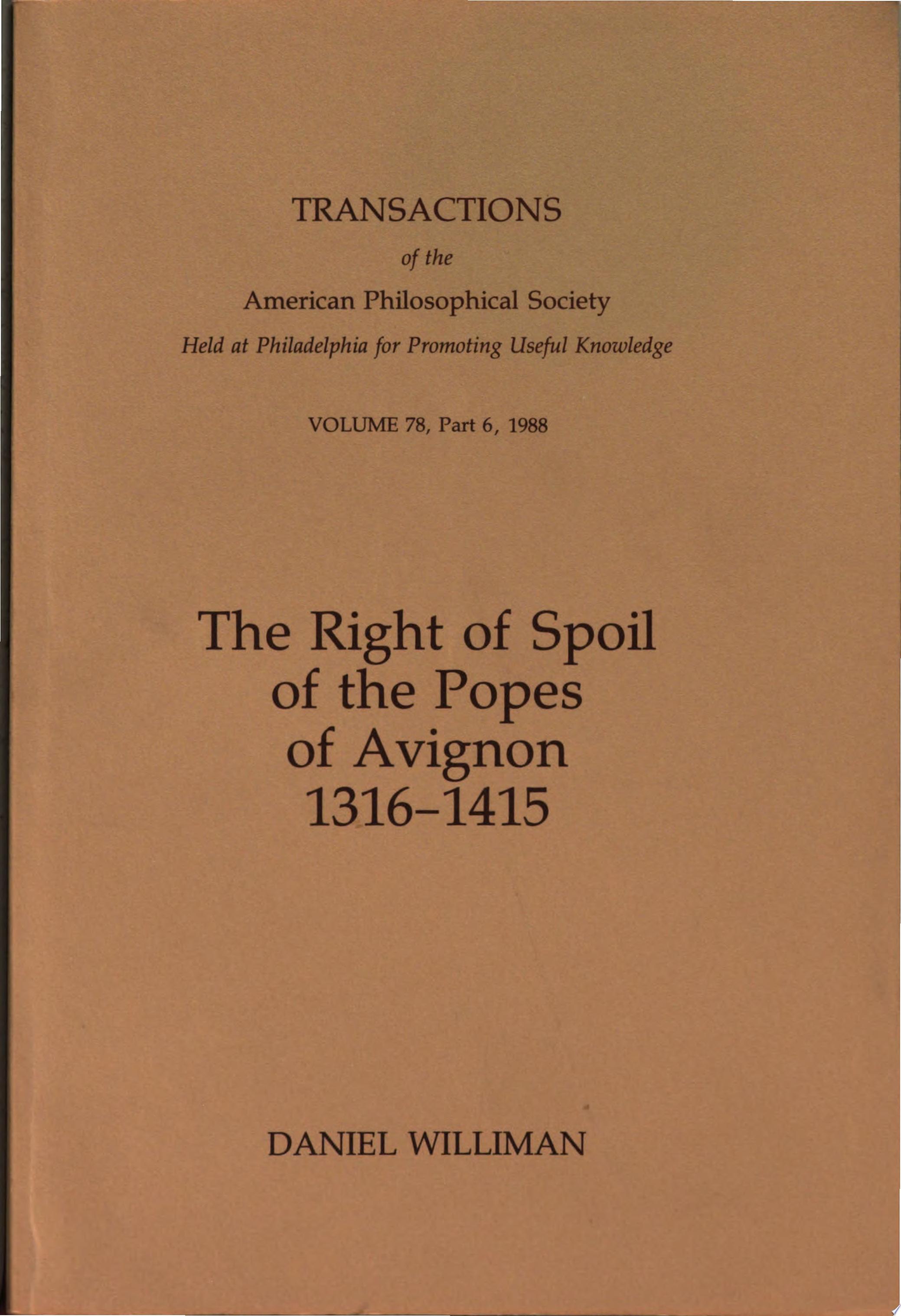 Right of Spoil of the Popes of Avignon, 1316-1415