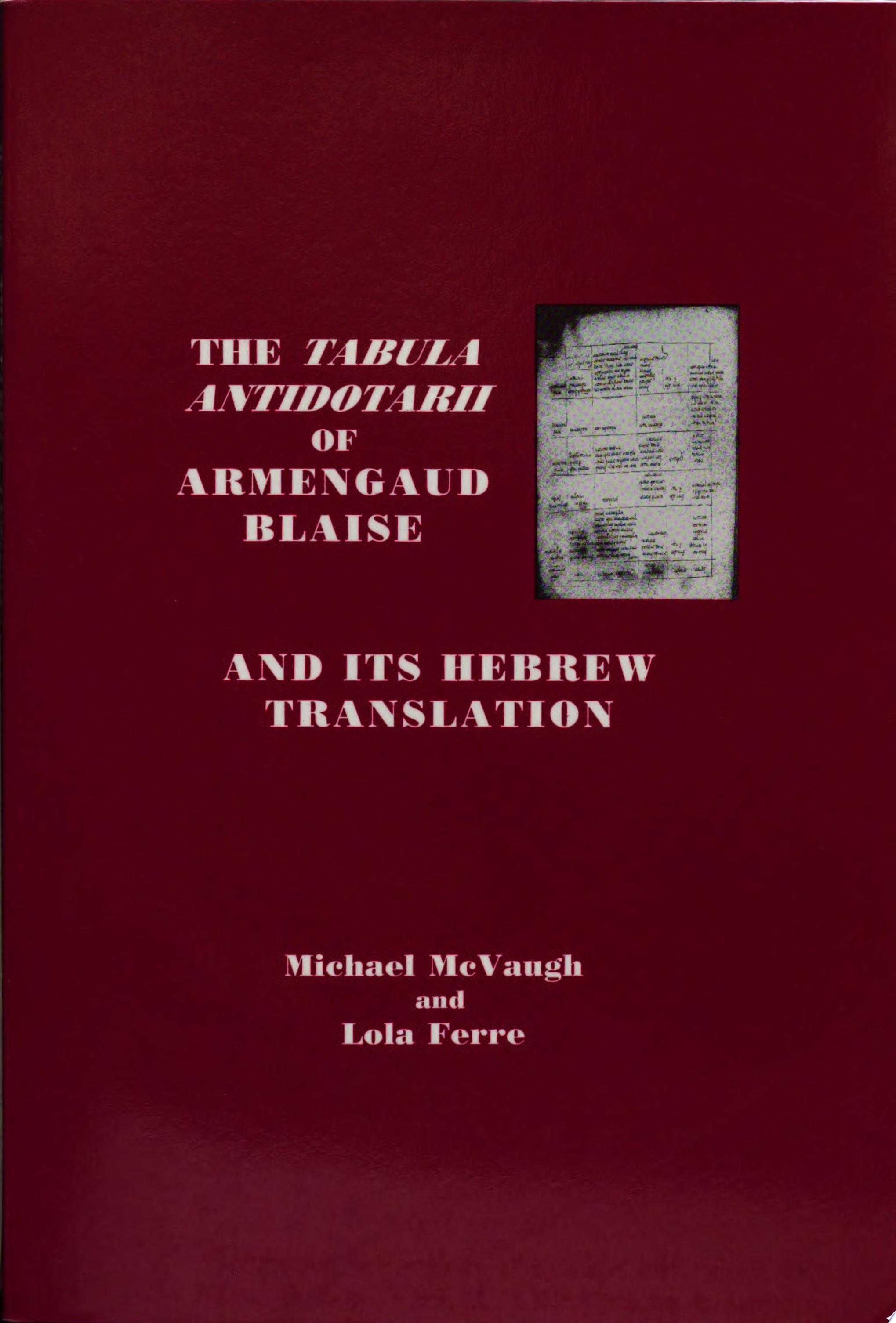 "Tabula Antidotarii" of Armengaud Blaise and Its Hebrew Translation cover