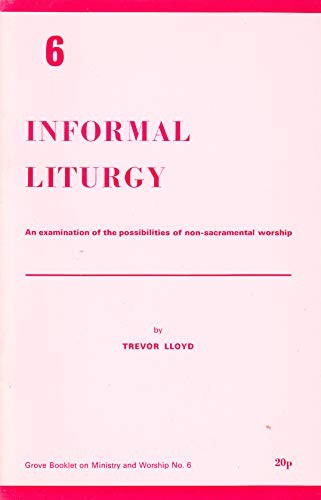 Informal Liturgy