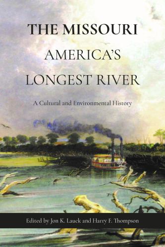 The Missouri, America's Longest River