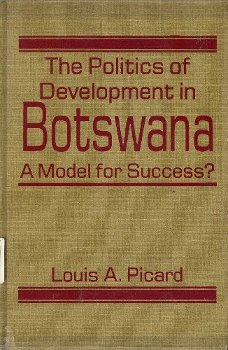 The Politics of Development in Botswana: a Model for Success?