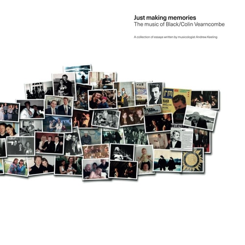 Just making memories: The music of Black/Colin Vearncombe