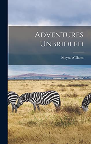 Adventures Unbridled cover