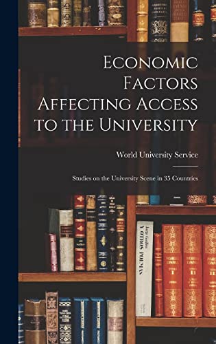 Economic Factors Affecting Access to the University; Studies on the Un
