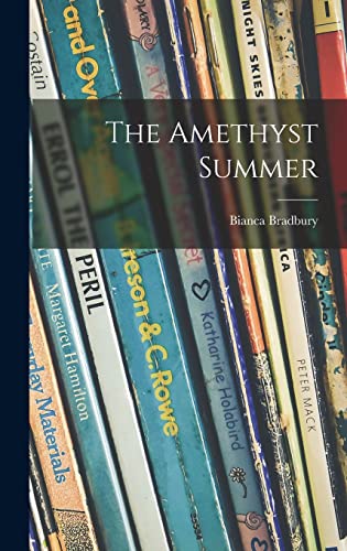 The Amethyst Summer