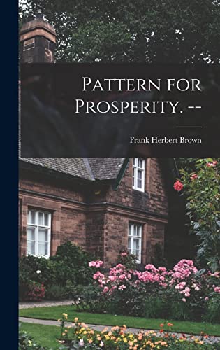 Pattern for Prosperity. cover