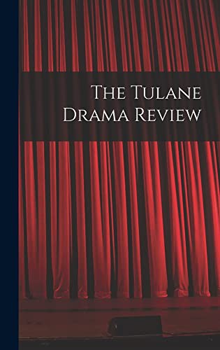The Tulane Drama Review cover