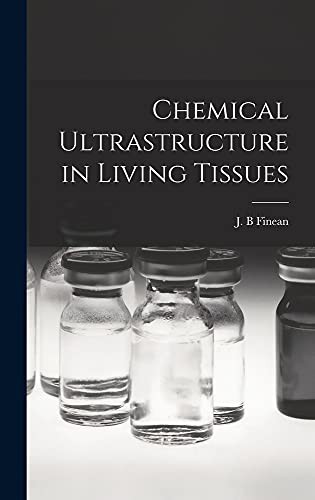 Chemical Ultrastructure in Living Tissues cover