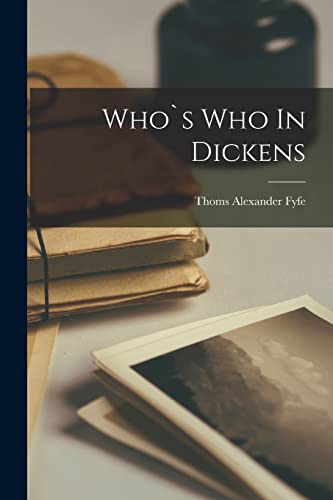 Who`s Who In Dickens cover