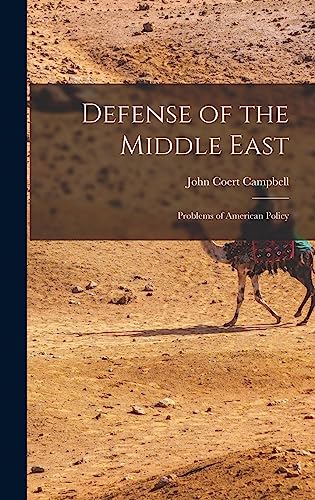 Defense of the Middle East; Problems of American Policy cover art