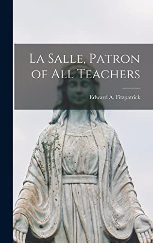 La Salle, Patron of All Teachers cover art