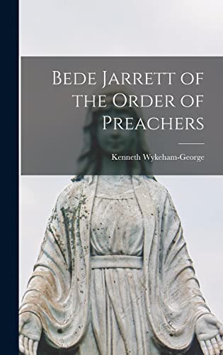 Bede Jarrett of the Order of Preachers cover art