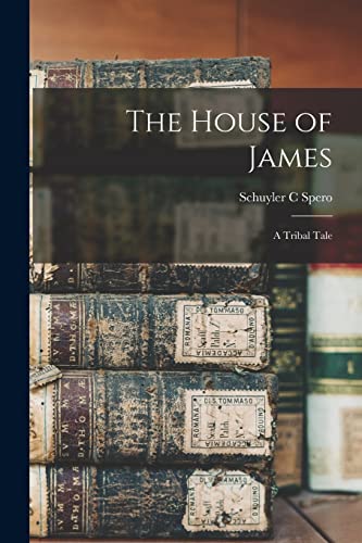 The House of James