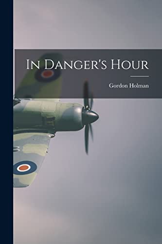 In Danger's Hour cover art