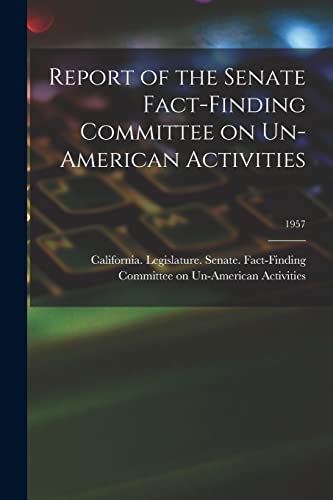 Report of the Senate Fact-Finding Committee on Un-American Activities; cover art