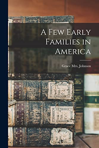 A Few Early Families in America cover art