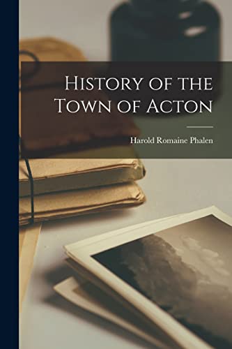 History of the Town of Acton cover