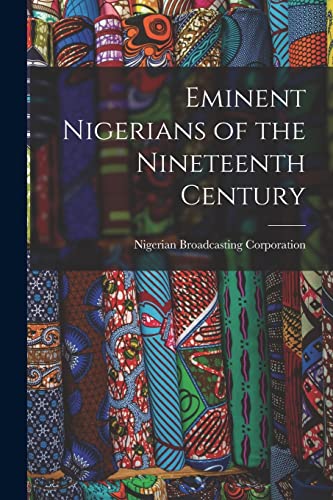 Eminent Nigerians of the Nineteenth Century cover