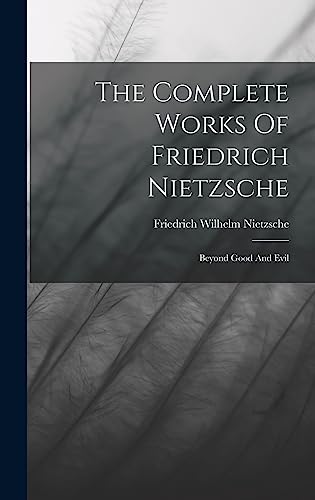 The Complete Works Of Friedrich Nietzsche cover