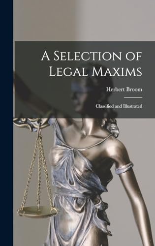 A Selection of Legal Maxims cover