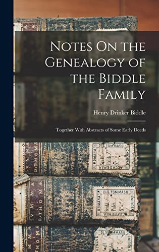 Notes On the Genealogy of the Biddle Family cover