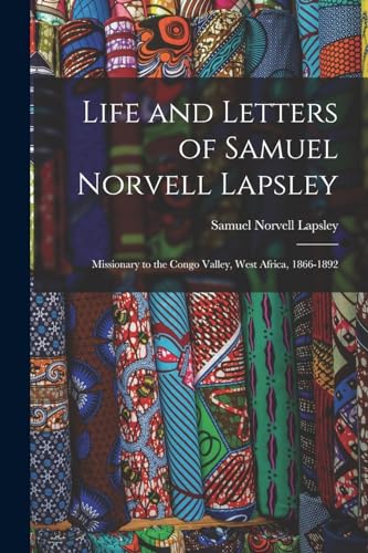 Life and Letters of Samuel Norvell Lapsley cover