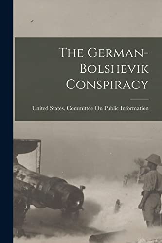 The German-Bolshevik Conspiracy cover