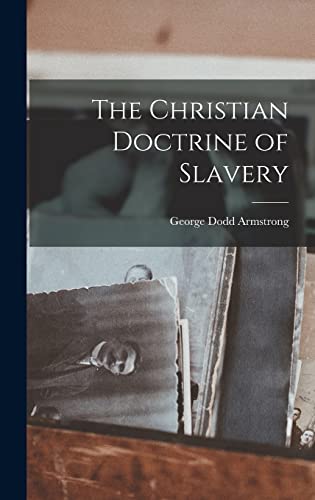 The Christian Doctrine of Slavery cover