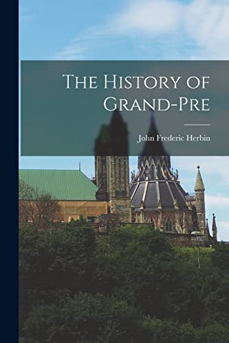 The History of Grand-Pre cover