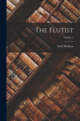 The Flutist; Volume 1 cover