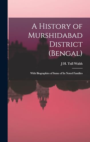 A History of Murshidabad District (Bengal) cover