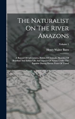 The Naturalist On The River Amazons cover