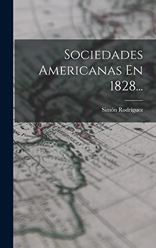 Sociedades Americanas En 1828... cover