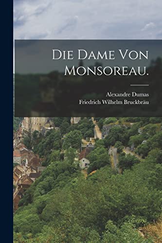 Die Dame von Monsoreau. cover