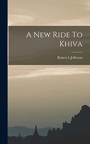 A New Ride To Khiva cover