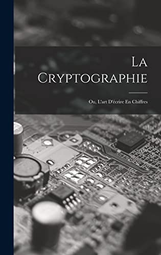 La Cryptographie cover