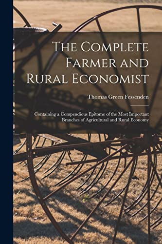 The Complete Farmer and Rural Economist cover