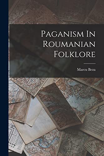 Paganism In Roumanian Folklore cover
