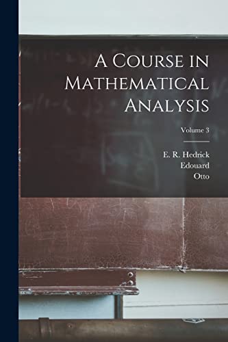 A Course in Mathematical Analysis; Volume 3 cover