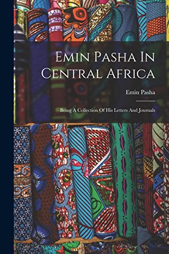 Emin Pasha In Central Africa cover
