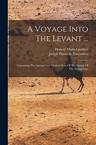 A Voyage Into The Levant ... cover