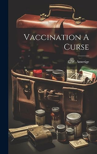 Vaccination A Curse cover