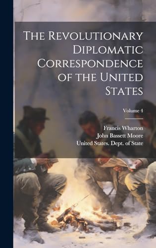The Revolutionary Diplomatic Correspondence of the United States; Volu cover