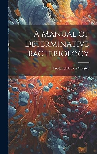 A Manual of Determinative Bacteriology cover