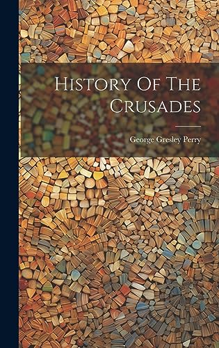 History Of The Crusades cover