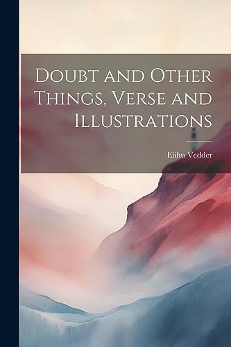 Doubt and Other Things, Verse and Illustrations cover